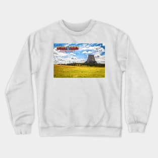 Devils Tower National Monument Crewneck Sweatshirt